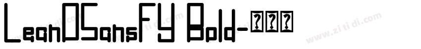 LeanOSansFY Bold字体转换